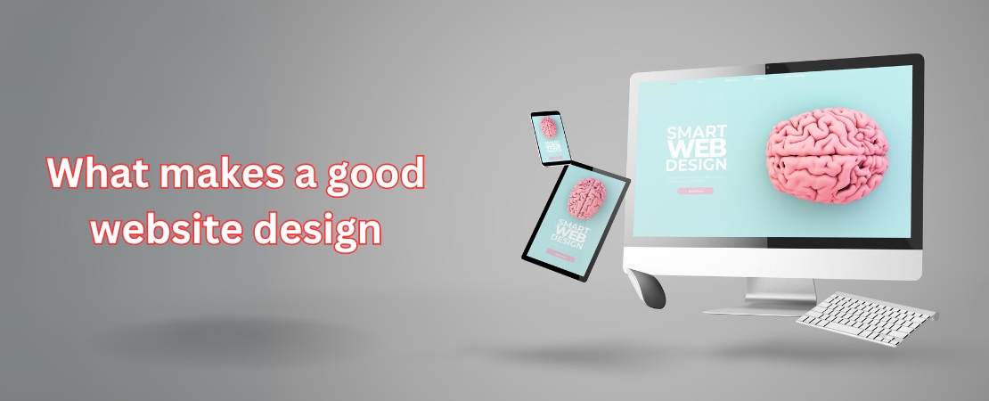 What makes a good website design
