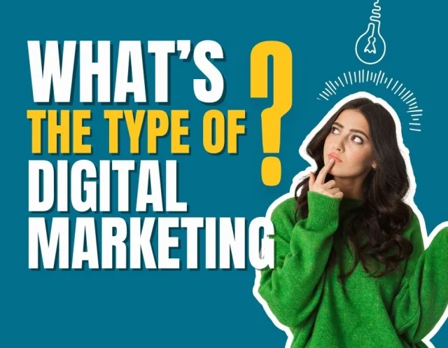 what is the type of digital marketing what is the type of digital marketing