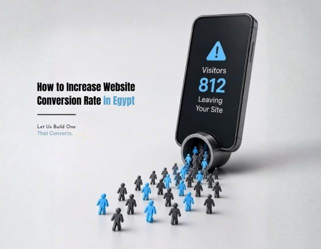How to Increase Website Conversion Rate in Egypt How to Increase Website Conversion Rate in Egypt